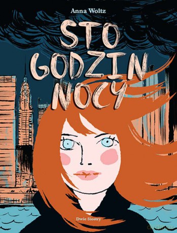 Sto godzin nocy - Anna Woltz [KSIĄŻKA]