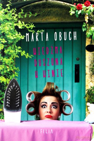Wiedźma duszona w winie - Marta Obuch [KSIĄŻKA]