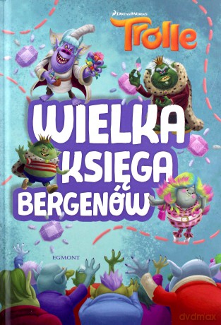 Wielka księga Bergenów. Trolle - Adrianna Zabrzewska [KSIĄŻKA]