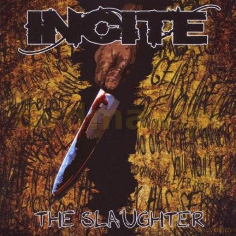 Incite: The Slaughter [CD]