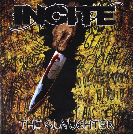 Incite: The Slaughter [CD]