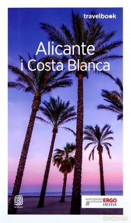 Travelbook - Alicante i Costa Blanca - Dominika Zaręba [KSIĄŻKA]