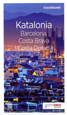 Travelbook - Katalonia, Barcelona, Costa - Dominika Zaręba [KSIĄŻKA]