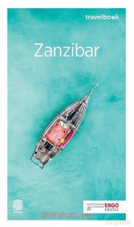 Travelbook - Zanzibar - Ewa Serwicka [KSIĄŻKA]
