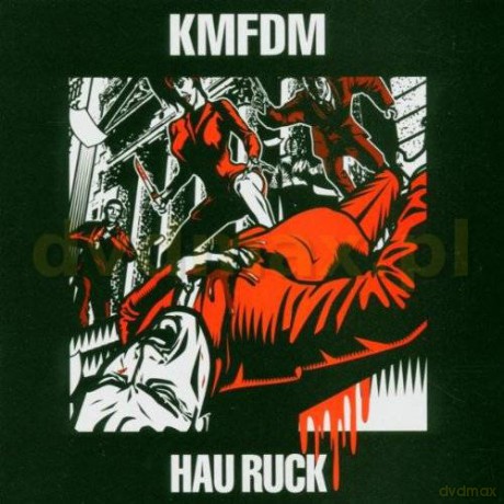 KMFDM: Hau Ruck [CD]