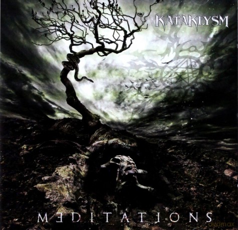 Kataklysm: Meditations [CD]