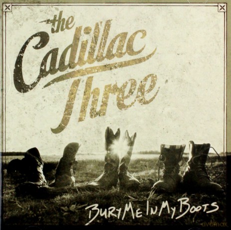 Cadillac Three: Bury Me In My Boots [CD]