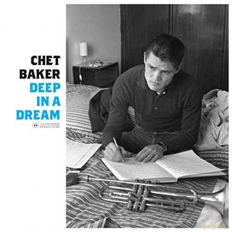 Chet Baker: Deep In A Dream [Winyl]