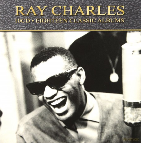 Ray Charles: Eighteen Classic Albums [10CD]