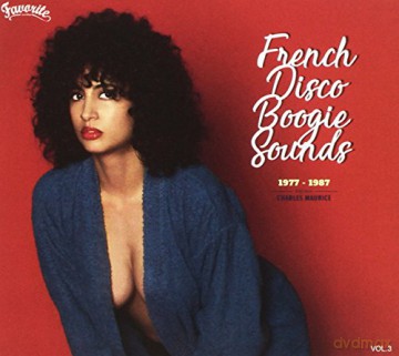 French Disco Boogie Sounds vol. 3 (1977 - 1987) [CD]