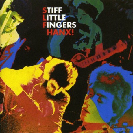 Stiff Little Fingers: Hanx [CD]
