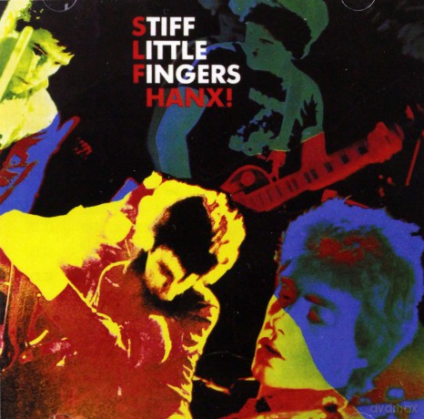 Stiff Little Fingers: Hanx [CD]