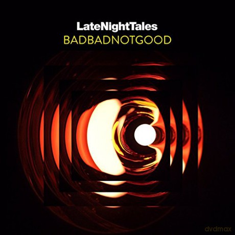 Badbadnotgood: Late Night Tales: Badbadnotgood [2xWinyl]