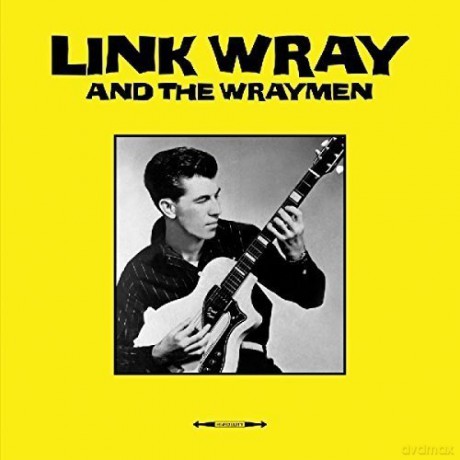 Link Wray: Link Wray & The Wraymen [Winyl]