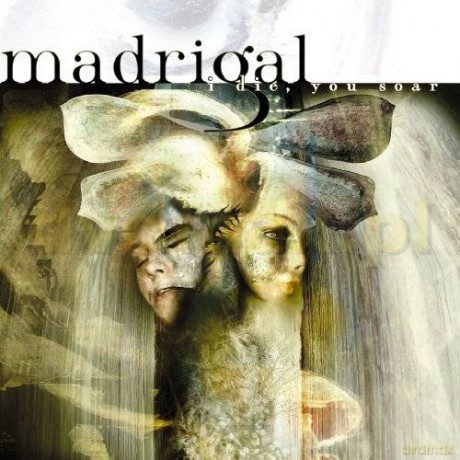 Madrigal: I Die, You Soar! (Remastered) (digipack) [CD]