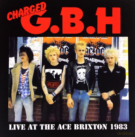 Gbh: Live At The Ace Brixton 1983 [Winyl]