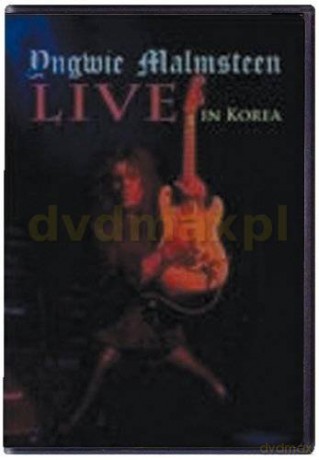 Yngwie Malmsteen: Live In Korea [DVD]