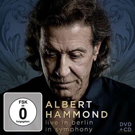 Albert Hammond: Live In Berlin - In Symphony [2CD]