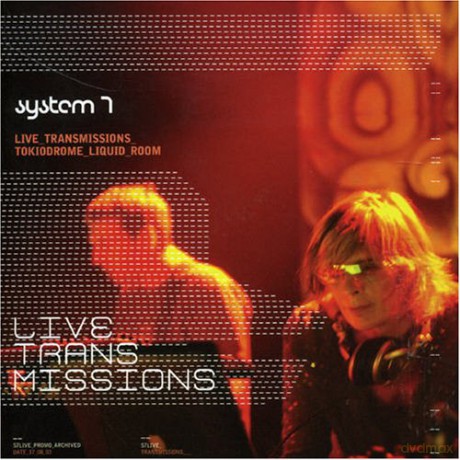 System 7: Live Transmission [CD]