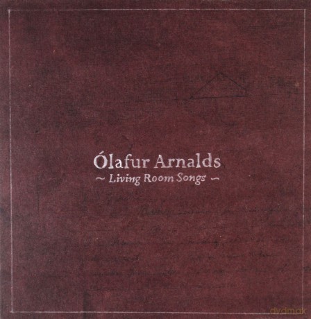 Olafur Arnalds: Living Room Songs [CD]