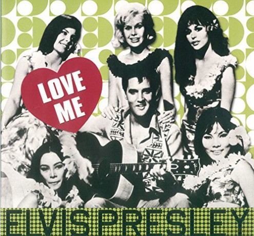 Elvis Presley: Love Me [Winyl]