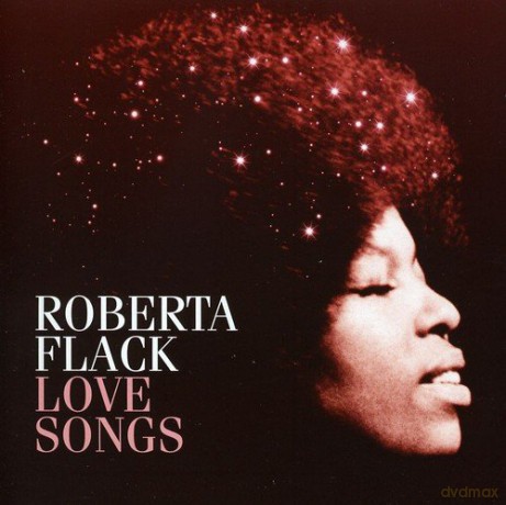 Roberta Flack: Love Songs [CD]