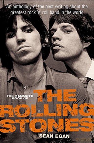 The Rolling Stones: Mammoth Book Of the Rolling Stones [KSIĄŻKA]