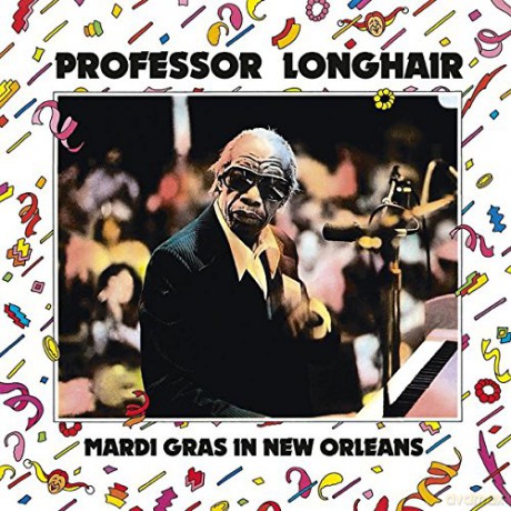 Professor Longhair: Mardi Gras In New Orleans [Winyl]