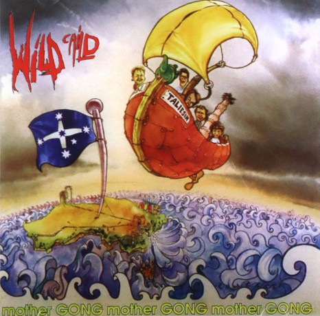 Mother Gong: Wild Child [CD]
