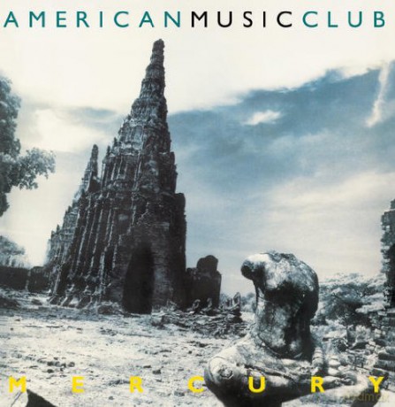 American Music Club: Mercury [Winyl]