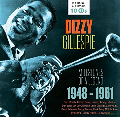 Dizzy Gillespie: Milestones Of A Legend [10CD]