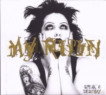 My Ruin: Speak And Destroy (Remastered) (digipack) [CD]