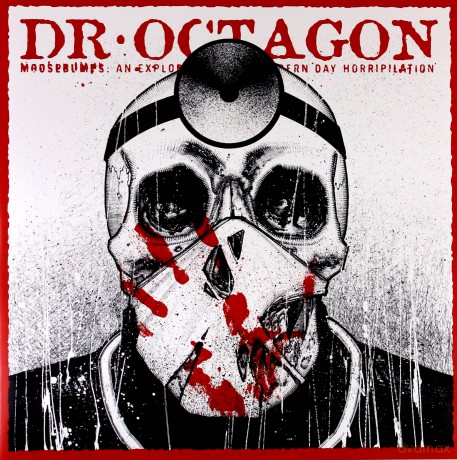 Dr Octagon: Moosebumps An Exploration Into Modern Day Horripilation [2xWinyl]