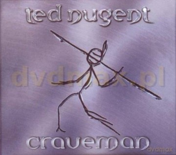 Ted Nugent: Craveman (Remastered) (digipack) [CD]