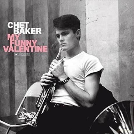 Chet Baker: My Funny Valentine [Winyl]