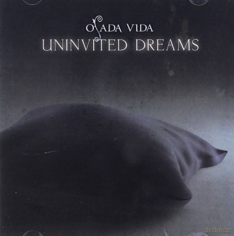 Osada Vida: Uninvited Dreams [CD]