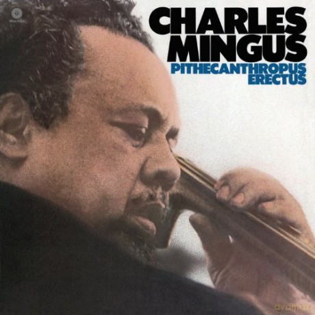 Charles Mingus: Pithecanthropus Erectus [Winyl]