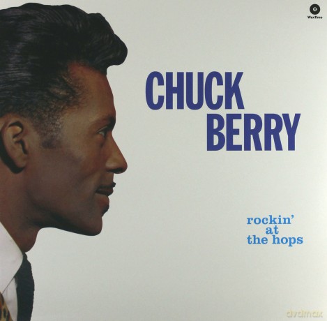 Chuck Berry: Rockin At The Hops + 4 Bonus Tracks [Winyl]