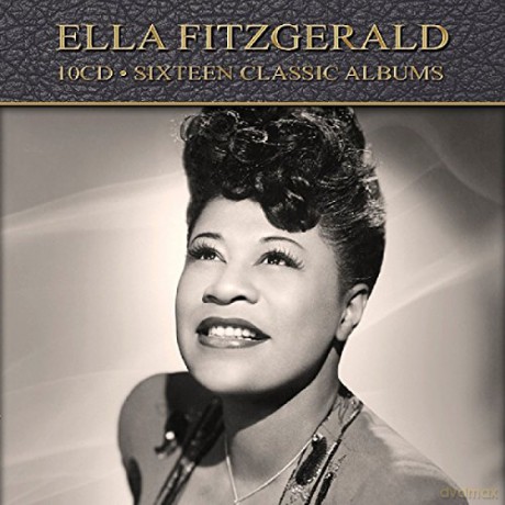 Ella Fitzgerald: Sixteen Classic Albums [10CD]