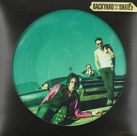 Backyard Babies: Total 13 (Picture Disc) (RSD 2018) [Winyl]