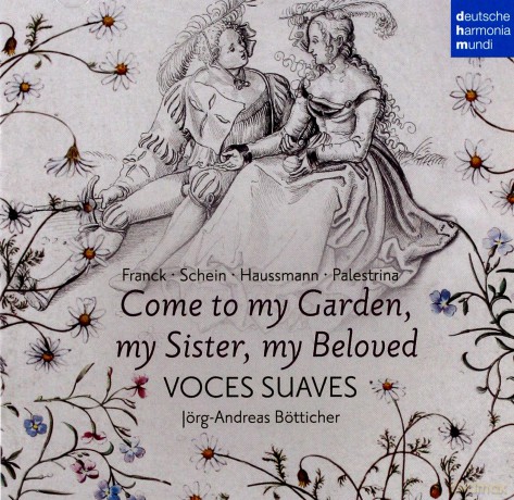 Voces Suaves: Come to My Garden - German Early Baroque Lovesongs [CD]