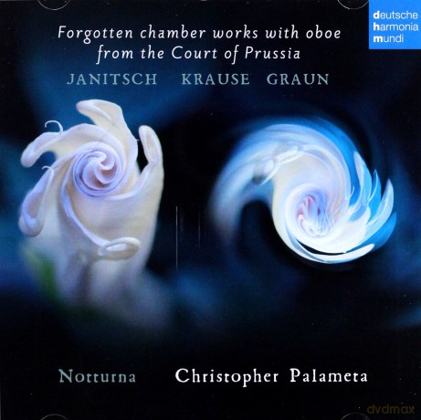 Ensemble Notturna: Forgotten Chamber Works with Oboe from the Court of Prussia [CD]