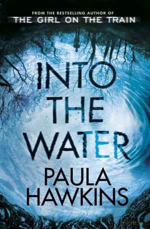 Into the water - Paula Hawkins [KSIĄŻKA]