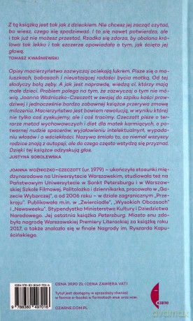 Macierzyństwo non fiction. Relacja z przewrotu domowego - Joanna Czeczott [KSIĄŻKA]