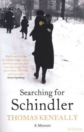 Searching for Schindler - Thomas Keneally [KSIĄŻKA]