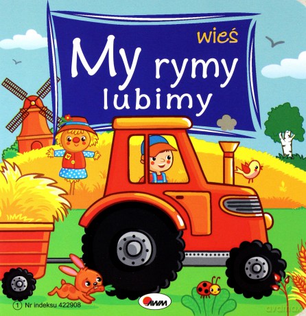 Wieś. My rymy lubimy - Joanna Wiśniewska [KSIĄŻKA]