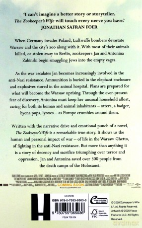 Zookeepers wife. A true story of an umlikely heroine - Diane Ackerman [KSIĄŻKA]
