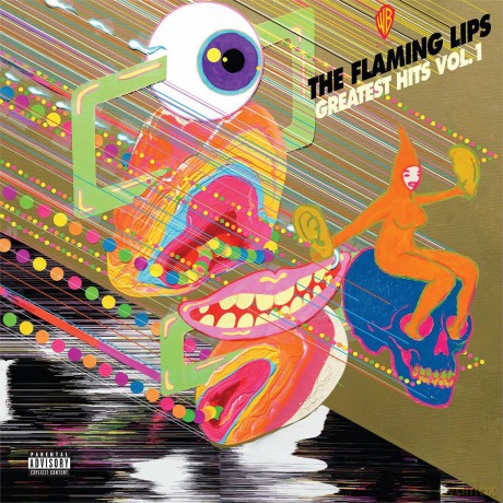 The Flaming Lips: Greatest Hits vol. 1 [Winyl]