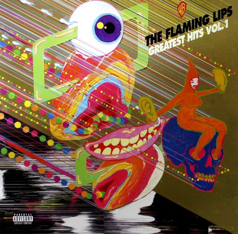 The Flaming Lips: Greatest Hits vol. 1 [Winyl]