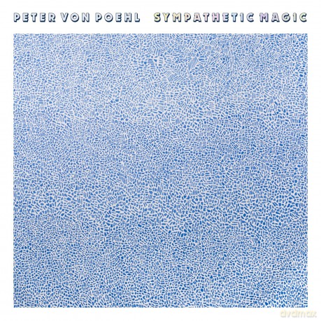 Peter Von Poehl: Sympathetic Magic [Winyl]